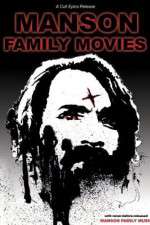 Watch Manson Family Movies Megavideo