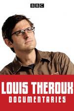 Watch The Weird World of Louis Theroux Megavideo