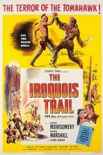 Watch The Iroquois Trail Megavideo