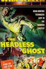 Watch The Headless Ghost Megavideo