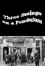 Watch Three Swings on a Pendulum (TV Special 1967) Megavideo