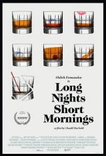 Watch Long Nights Short Mornings Megavideo
