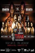 Watch Titan Fighting Championships 22 Johnson vs Branch Megavideo