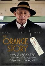 Watch The Orange Story (Short 2016) Megavideo