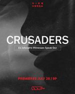 Watch Crusaders: Ex Jehovah\'s Witnesses Speak Out Megavideo