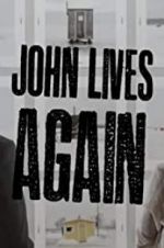 Watch John Lives Again Megavideo