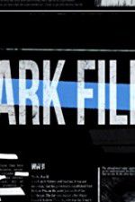 Watch The Dark Files Megavideo