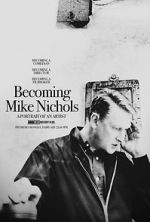 Watch Becoming Mike Nichols Megavideo