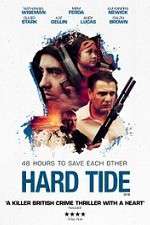 Watch Hard Tide Megavideo