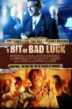 Watch A Bit of Bad Luck Megavideo