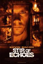 Watch Stir of Echoes Megavideo