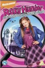 Watch Roxy Hunter and the Mystery of the Moody Ghost Megavideo