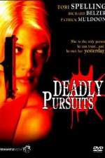 Watch Deadly Pursuits Megavideo