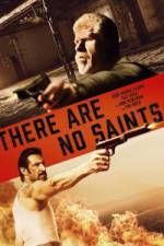 Watch There Are No Saints Megavideo