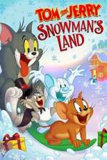 Watch Tom and Jerry: Snowman's Land Megavideo