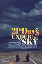 Watch 21 Days Under the Sky Megavideo