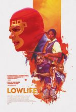 Watch Lowlife Megavideo