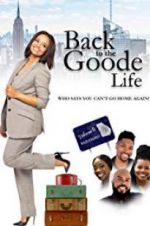 Watch Back to the Goode Life Megavideo