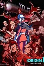 Watch Mobile Suit Gundam: The Origin I - Blue-Eyed Casval Megavideo