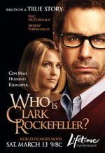 Watch Who Is Clark Rockefeller? Megavideo
