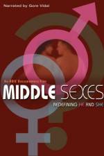 Watch Middle Sexes Redefining He and She Megavideo