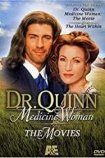 Watch Dr. Quinn, Medicine Woman: The Heart Within Megavideo
