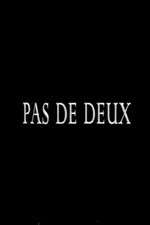 Watch Pas de deux Megavideo