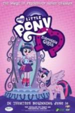 Watch My Little Pony: Equestria Girls Megavideo