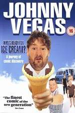 Watch Johnny Vegas: Who\'s Ready for Ice Cream? Megavideo