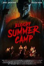 Watch Bloody Summer Camp Megavideo