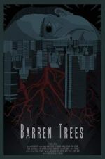 Watch Barren Trees Megavideo