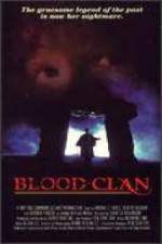 Watch Blood Clan Megavideo