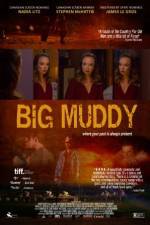 Watch Big Muddy Megavideo