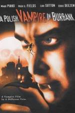 Watch Polish Vampire in Burbank Megavideo