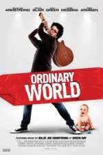 Watch Ordinary World Megavideo