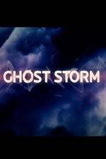 Watch Ghost Storm Megavideo