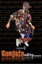 Watch Gangsta Walking the Movie Megavideo