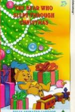 Watch The Bear Who Slept Through Christmas Megavideo