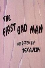 Watch The First Bad Man Megavideo