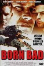 Watch Born Bad Megavideo