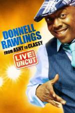 Watch Donnell Rawlings From Ashy to Classy Megavideo