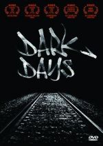 Watch Dark Days Megavideo