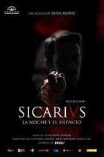 Watch Sicarivs: La noche y el silencio Megavideo