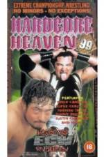 Watch ECW: Hardcore Heaven '99 Megavideo