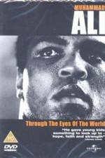 Watch Muhammad Ali Through the Eyes of the World Megavideo
