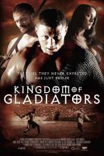 Watch Kingdom of Gladiators Megavideo