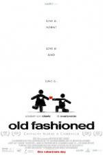 Watch Old Fashioned Megavideo