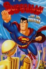 Watch Superman: The Last Son of Krypton Megavideo