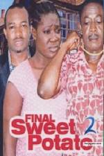 Watch Final Sweet potato 2 Megavideo