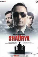 Watch Shaurya It Takes Courage to Make Right Right Megavideo